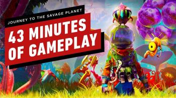 43-минутным роликом игрового процесса Journey to the Savage Planet