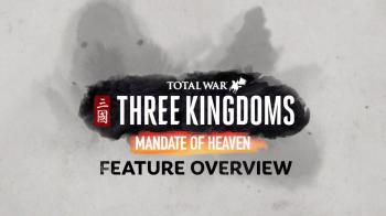 Трейлер дополнения Total War: Three Kingdoms - Mandate of Heaven