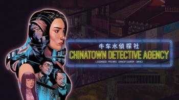 Началась краудфандинговая кампания для Chinatown Detective Agency