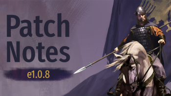 Вышло обновление 1.0.8 для Mount & Blade 2: Bannerlord, продолжение исправлений вылетов и багов, балансные правки
